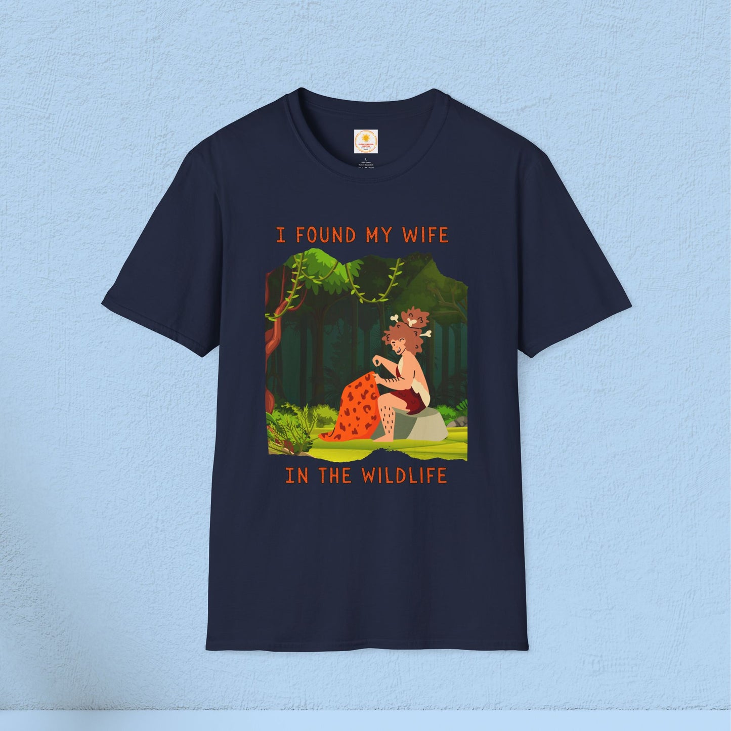 😄I Found My Wife in the Wildlife Unisex T-Shirt