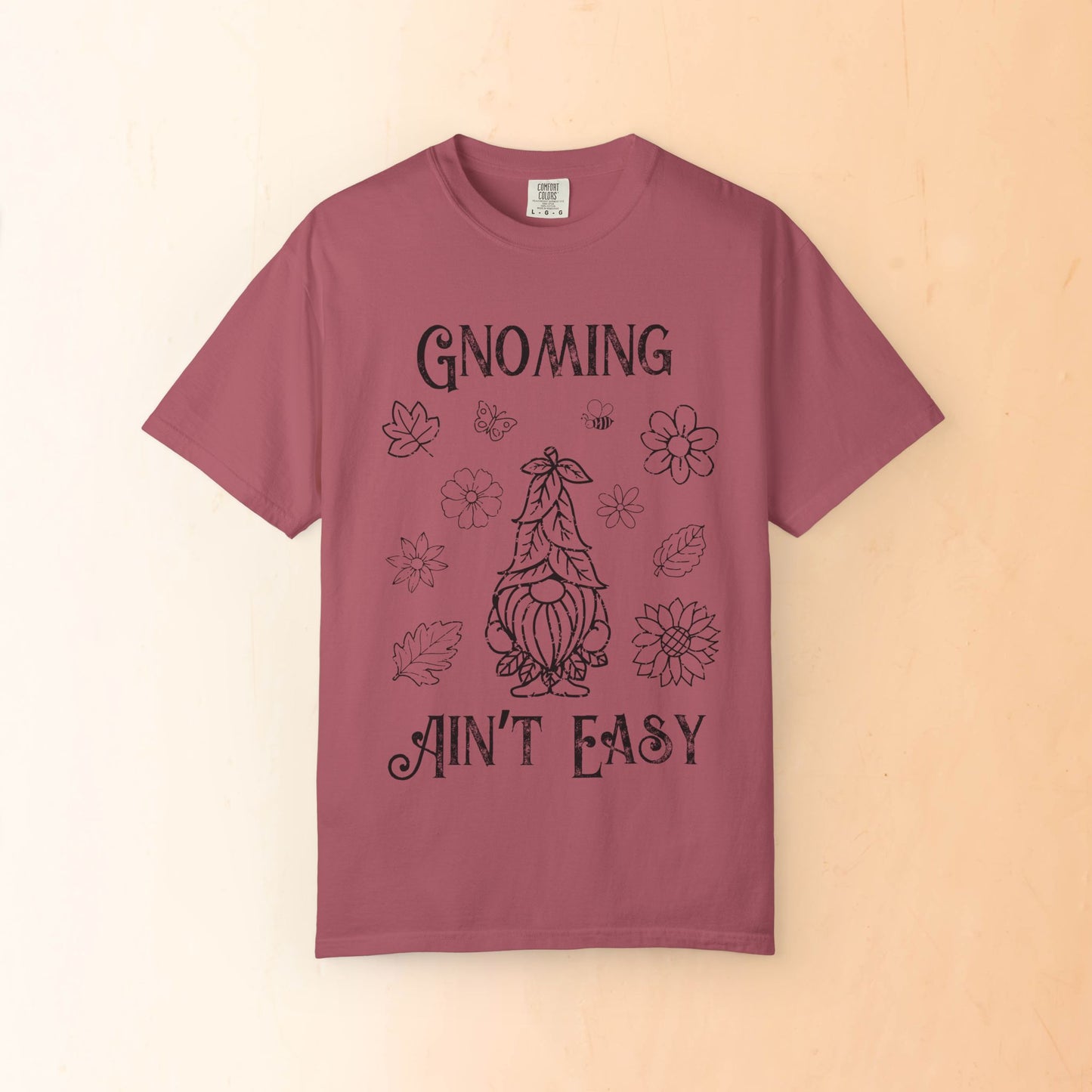 🌳Gnoming Ain't Easy Unisex T-shirt