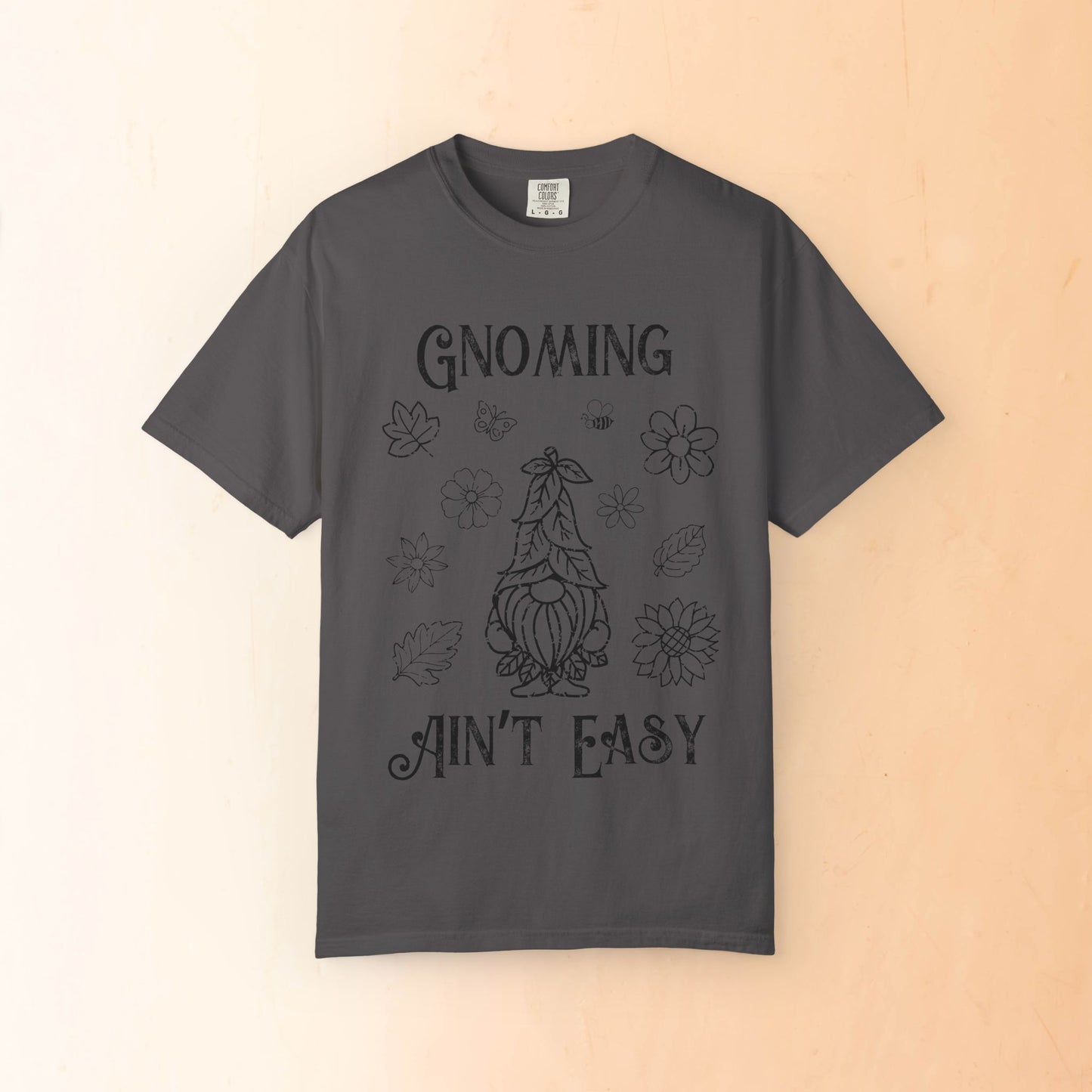 🌳Gnoming Ain't Easy Unisex T-shirt