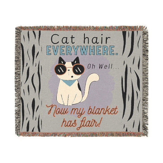 😻Cat Hair EVERYWHERE Woven Blanket