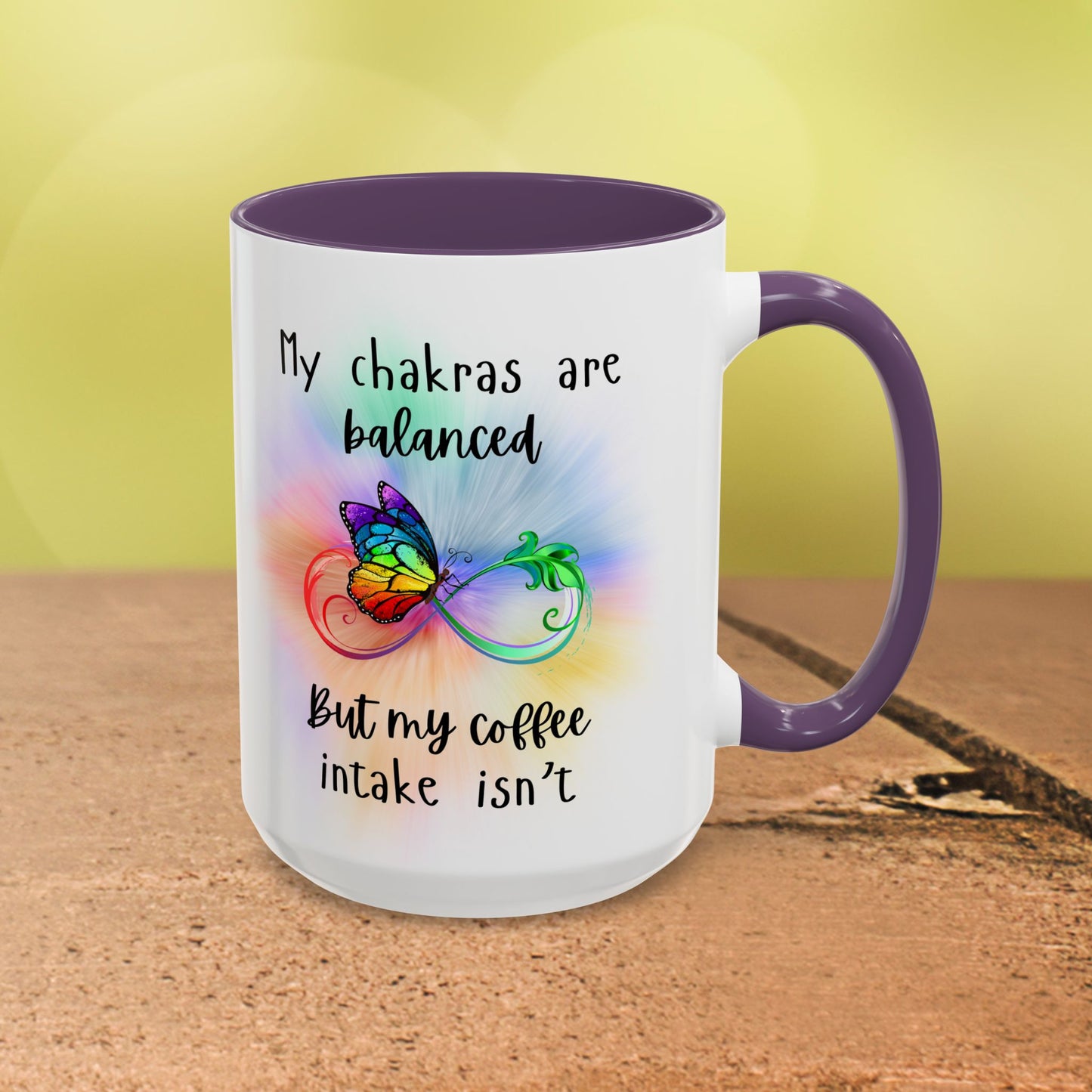 🦋My Chakras are balanced But my Coffee intake isn't Accent Coffee Mug (11, 15oz)