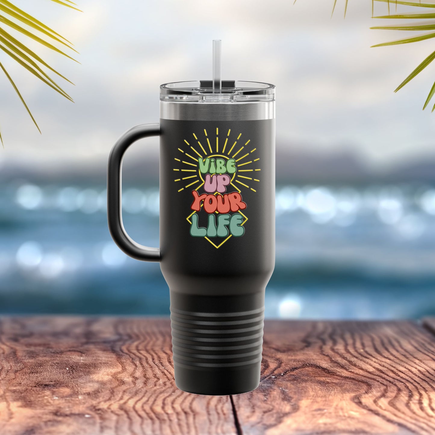 😎Vibe Up Your Life Insulated Travel Mug, 40oz