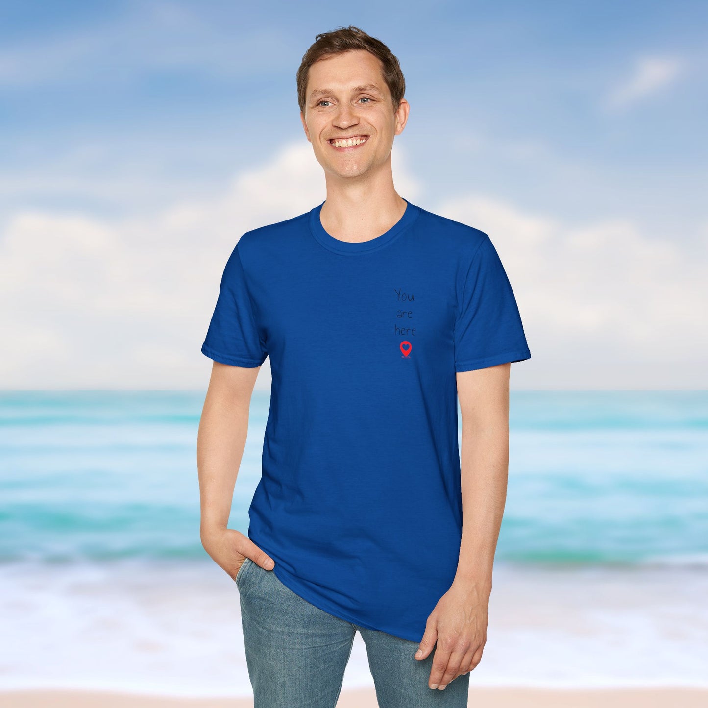❣️You are here Unisex Softstyle T-Shirt