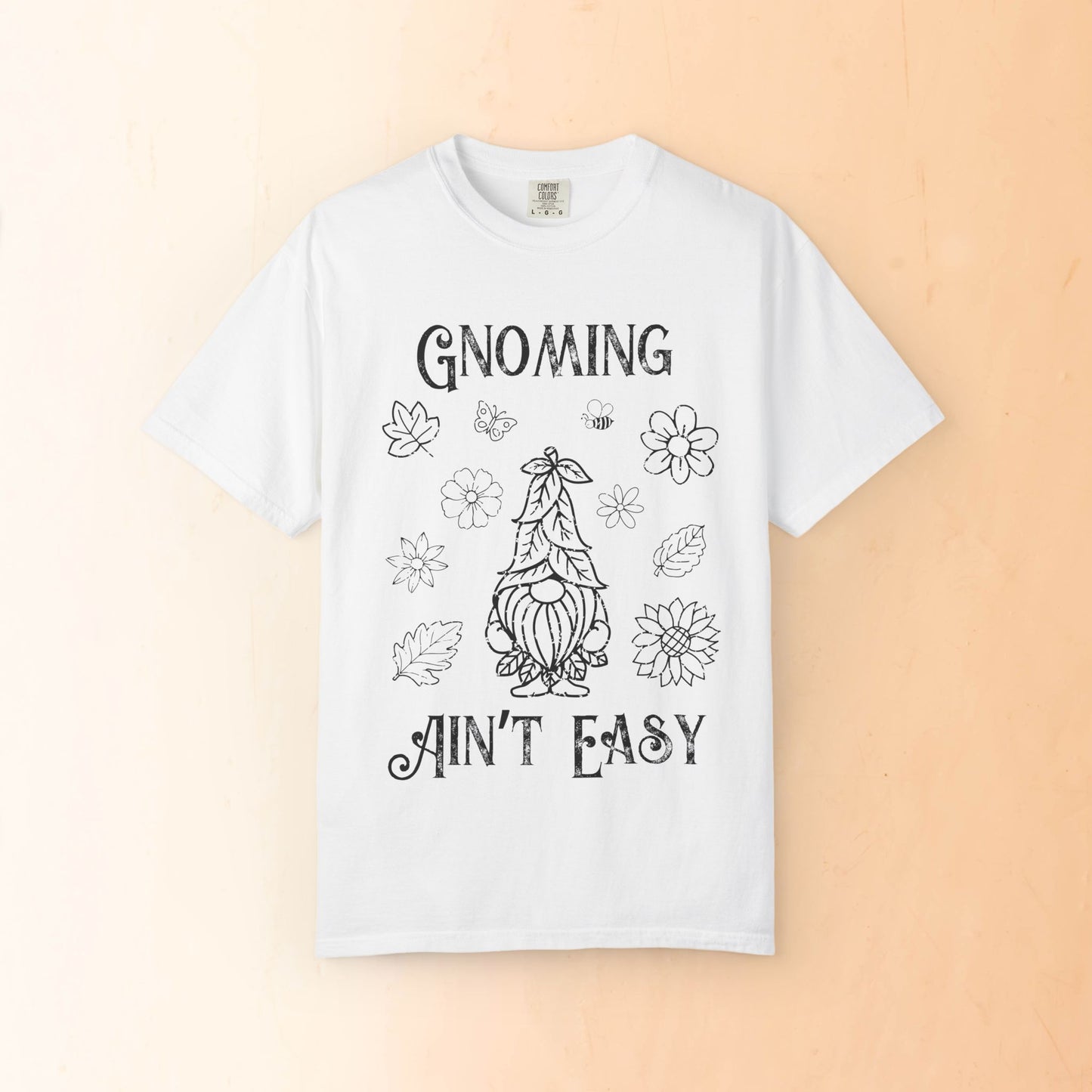 🌳Gnoming Ain't Easy Unisex T-shirt