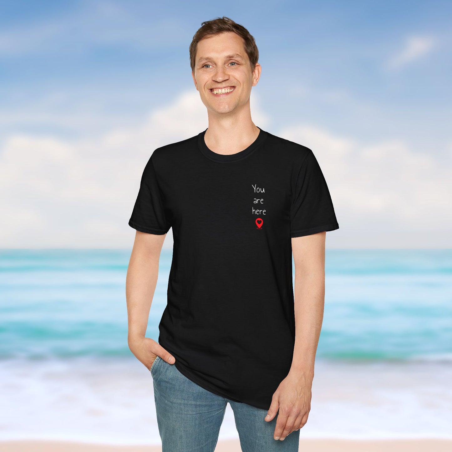 ❣️You are here Unisex Softstyle T-Shirt