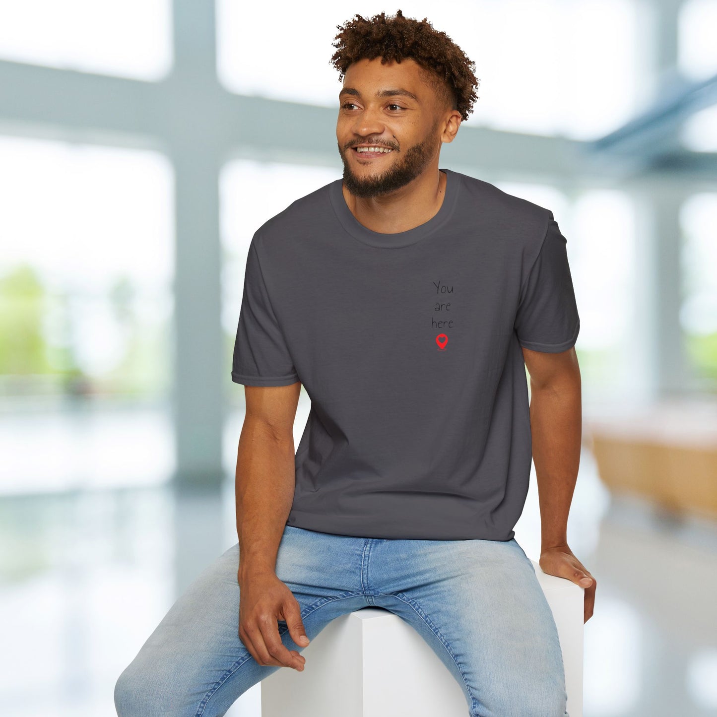 ❣️You are here Unisex Softstyle T-Shirt