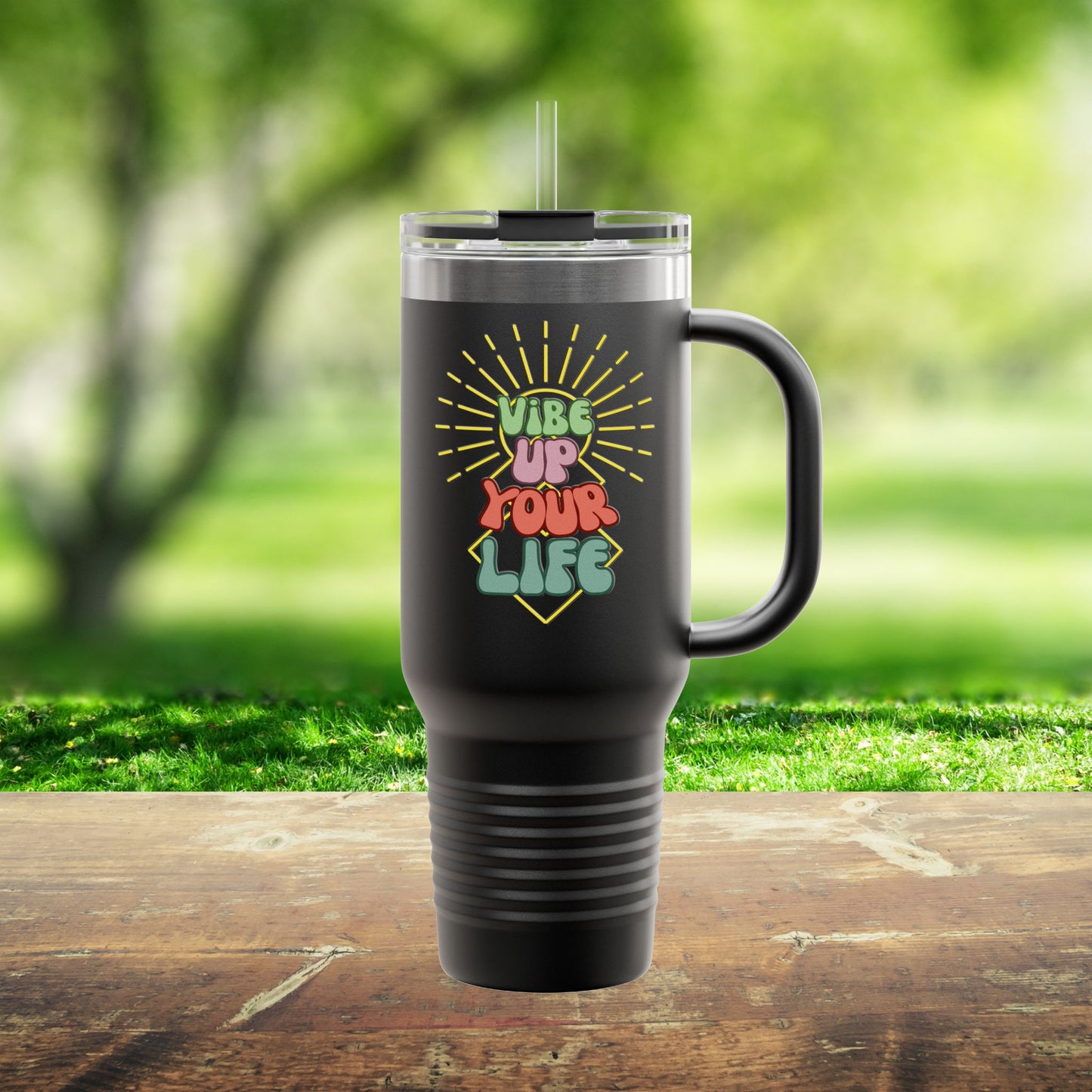 😎Vibe Up Your Life Insulated Travel Mug, 40oz