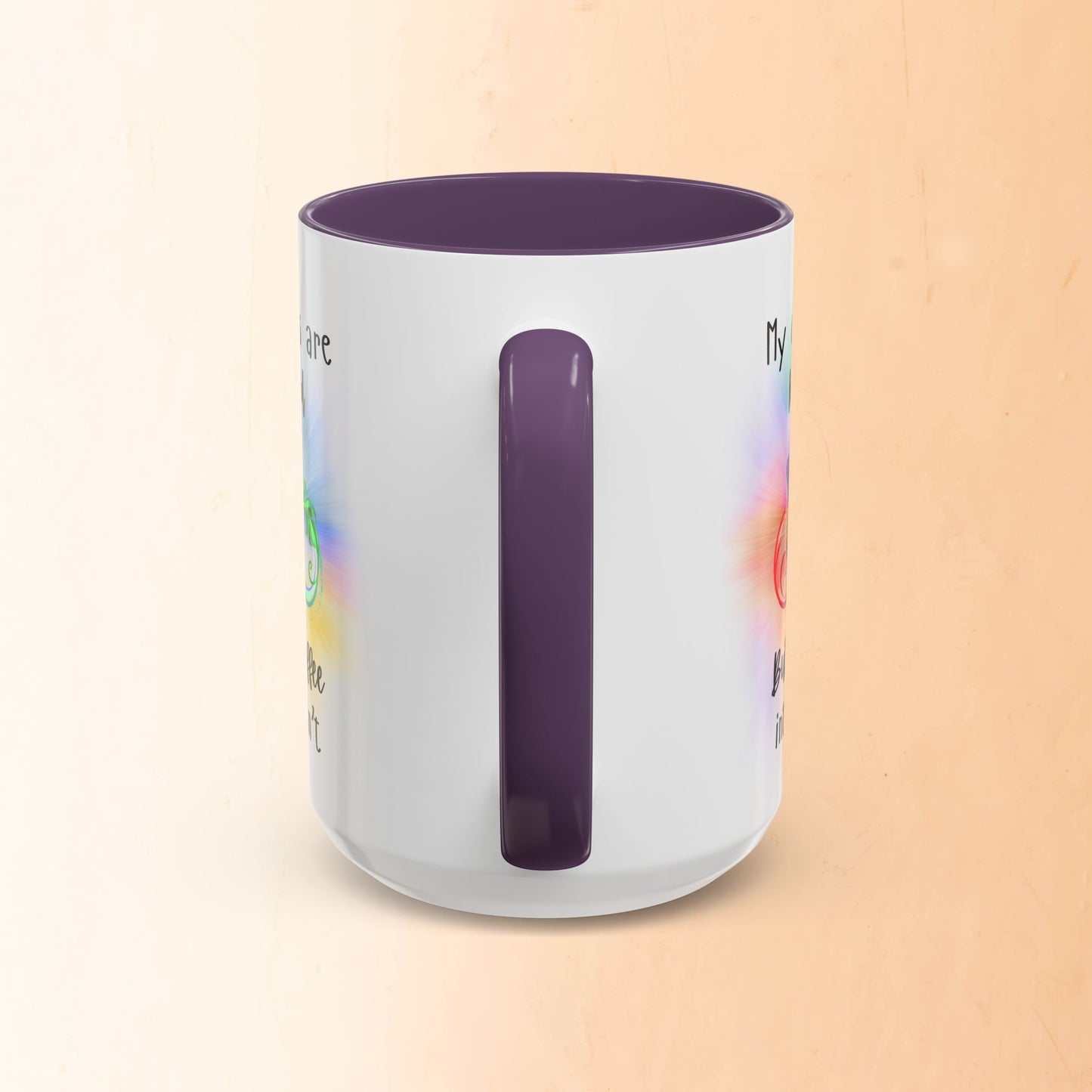 🦋My Chakras are balanced But my Coffee intake isn't Accent Coffee Mug (11, 15oz)