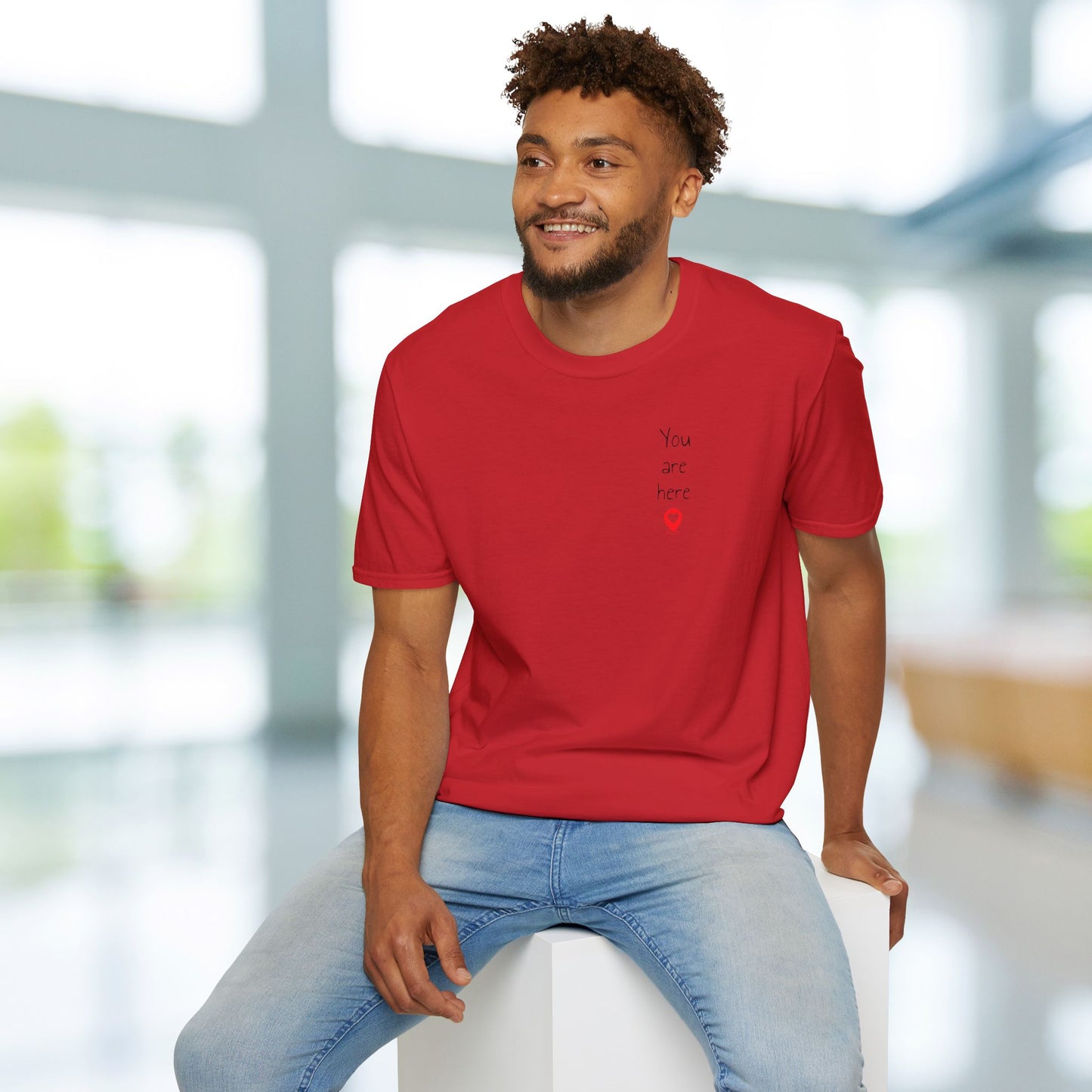 ❣️You are here Unisex Softstyle T-Shirt