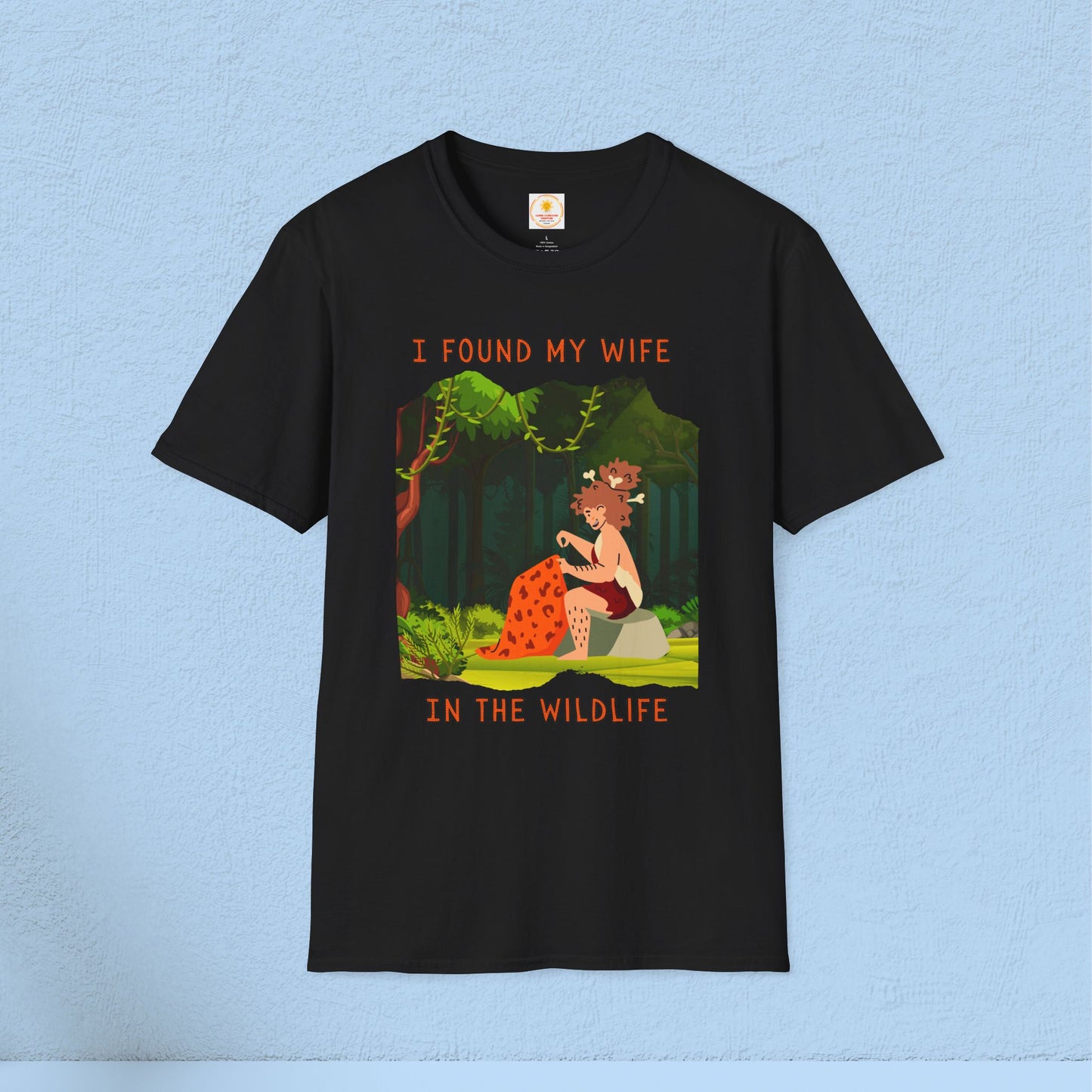 😄I Found My Wife in the Wildlife Unisex T-Shirt