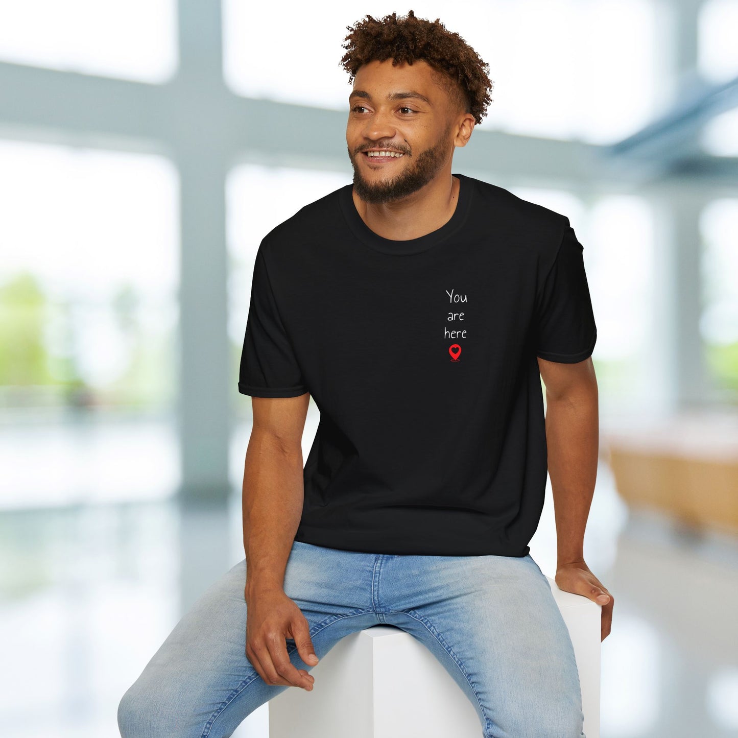 ❣️You are here Unisex Softstyle T-Shirt