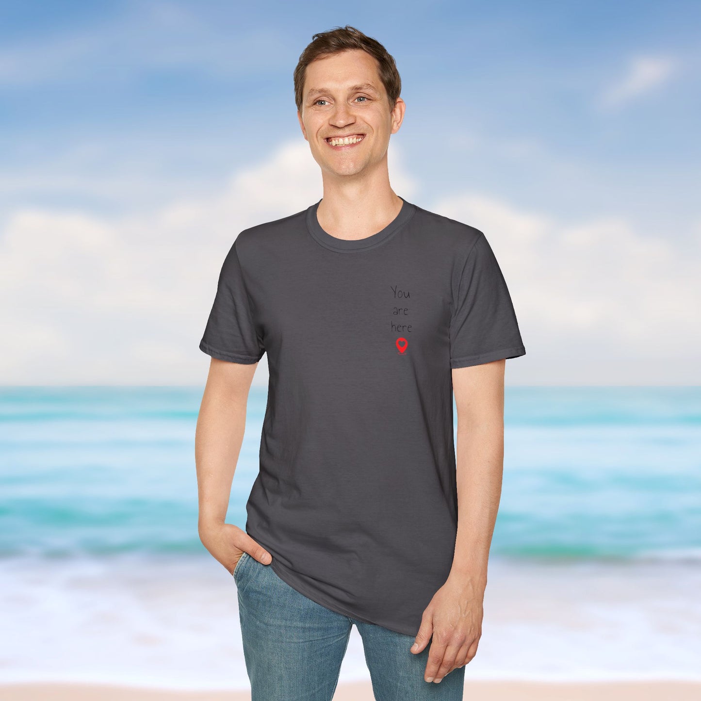 ❣️You are here Unisex Softstyle T-Shirt