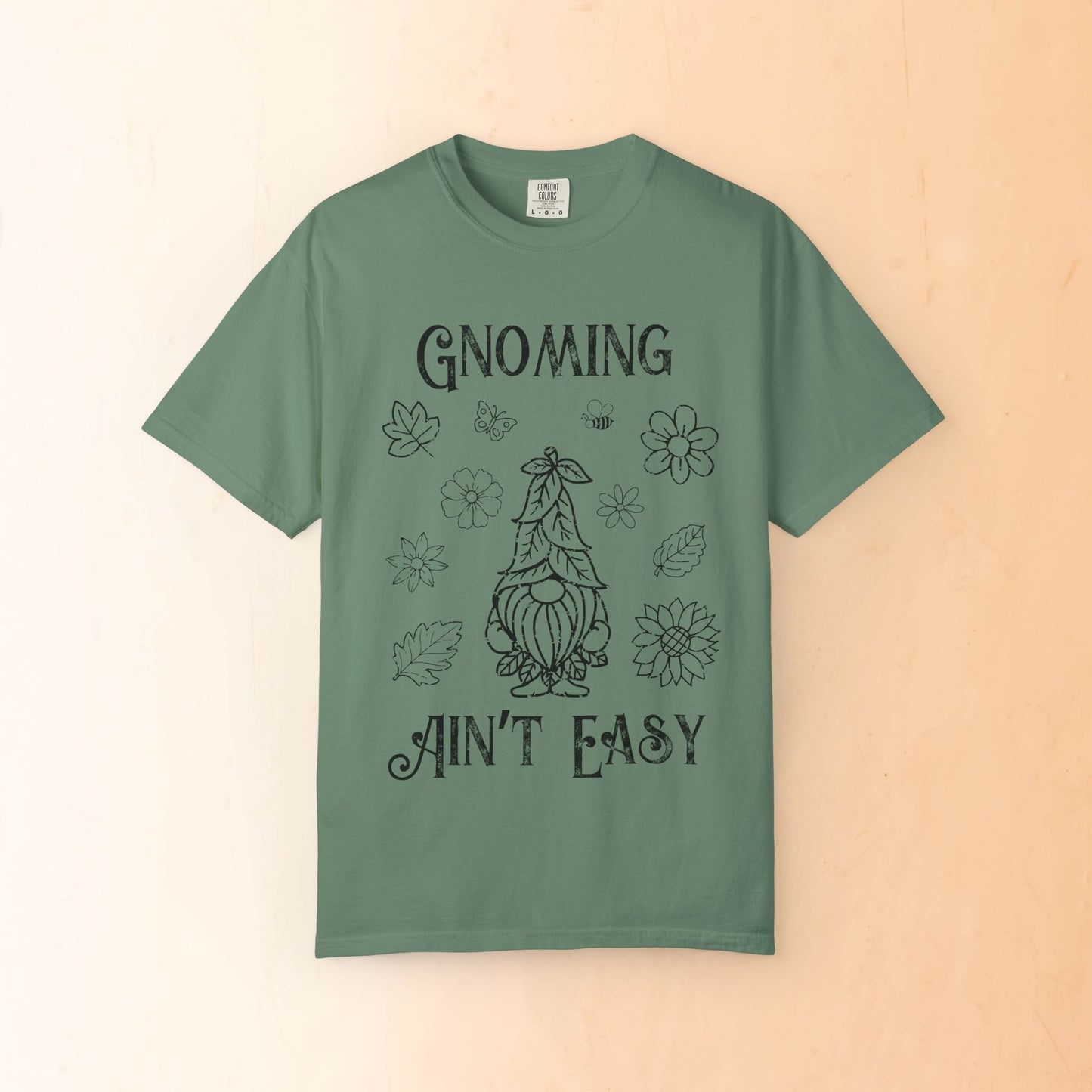 🌳Gnoming Ain't Easy Unisex T-shirt