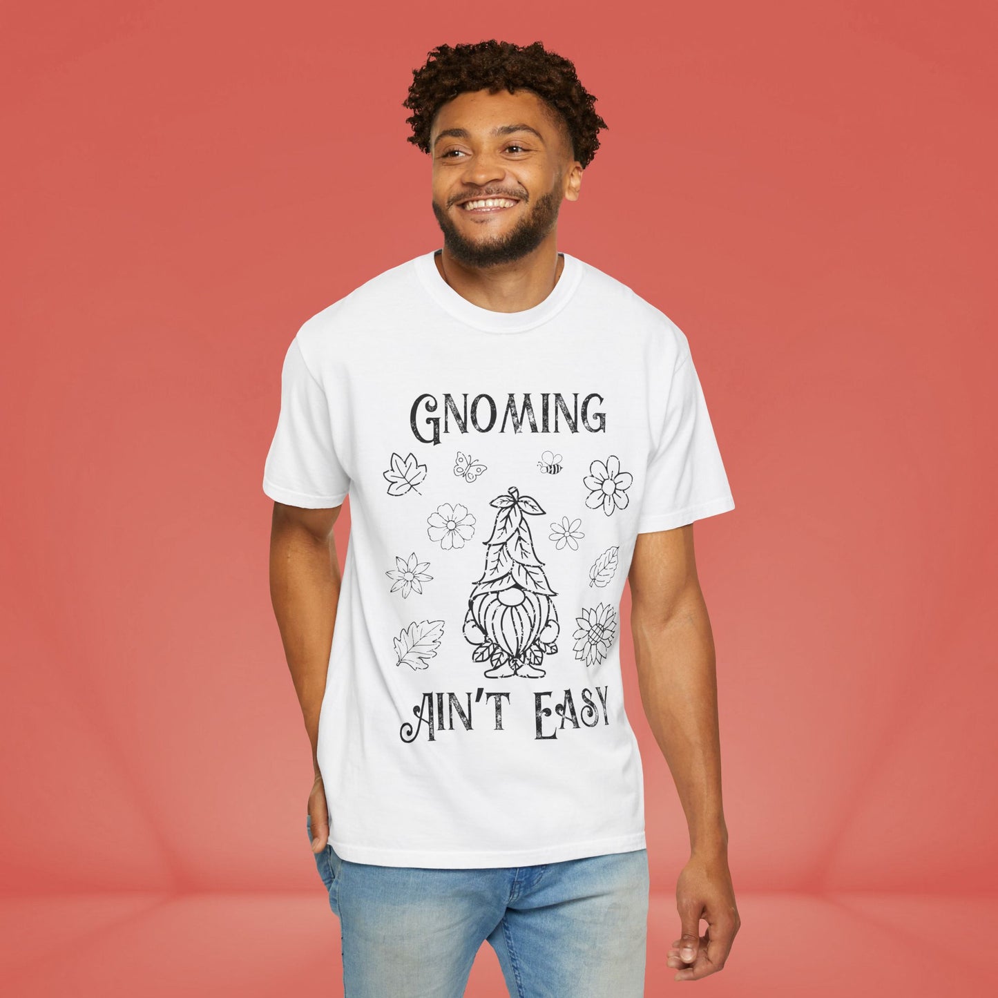 🌳Gnoming Ain't Easy Unisex T-shirt