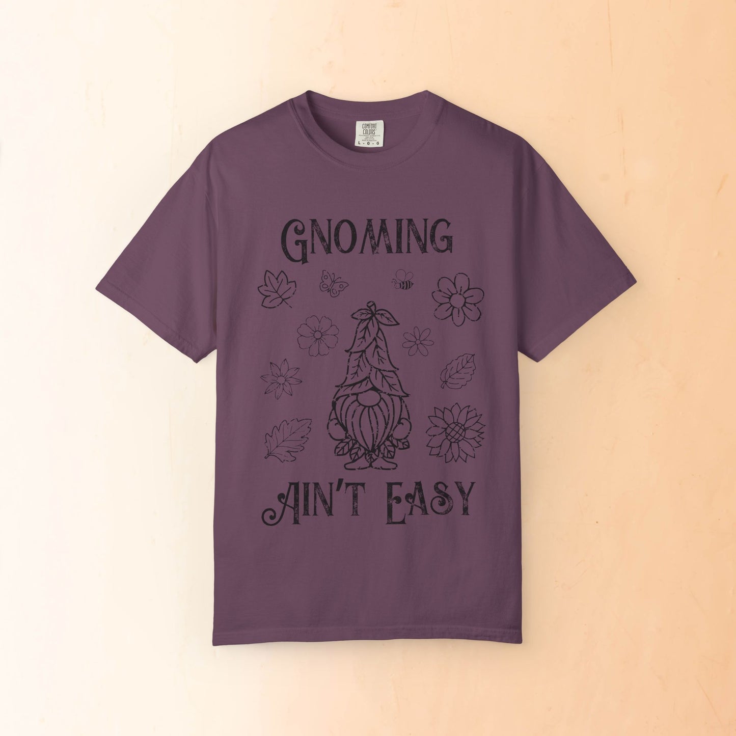 🌳Gnoming Ain't Easy Unisex T-shirt